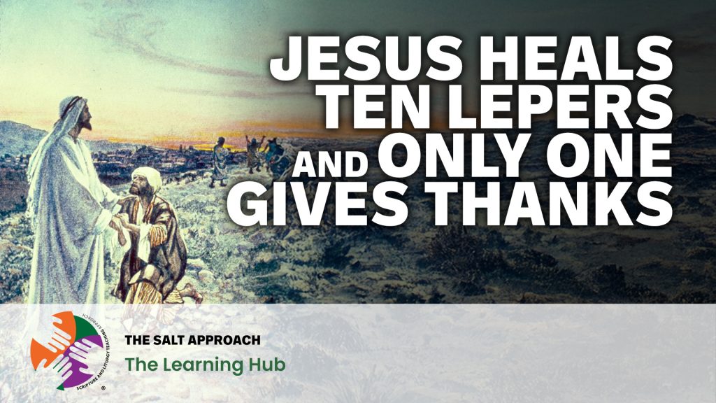 Jesus Heals Ten Lepers - Video Thumbnail